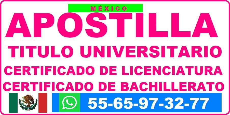 apostillar CERTIFICADO DE bachillerato en México