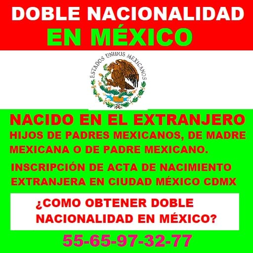 doble nacionalidad en mexico