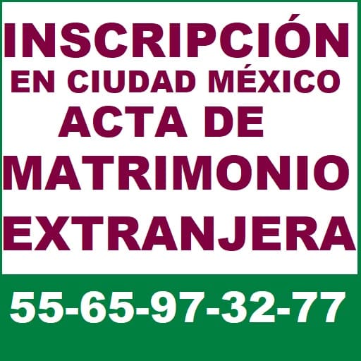 inscripción acta de matrimonio extranjera en México